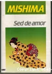 Sed de amor vignette