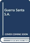 Guerra Santa, S.A. vignette