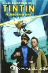 Las aventuras de Tintín. Peligro en el mar vignette