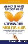 Confianza total para tus hijos vignette