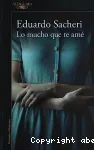 Lo mucho que te amé vignette
