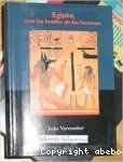 Egipto, tras las huellas de los faraones vignette