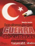 Las claves de una guerra de culturas vignette