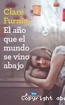 El año que el mundo se vino abajo vignette