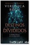 Destinos divididos vignette