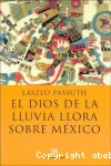 El Dios de la lluvia llora sobre México vignette